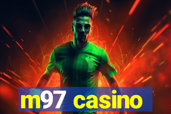 m97 casino